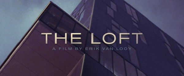 The Loft Soundtrack List | List of Songs